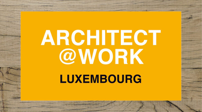 Architect@Work Luxembourg